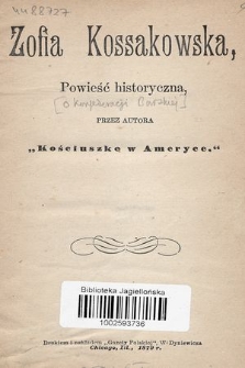 Zofia Kossakowska : powieść historyczna