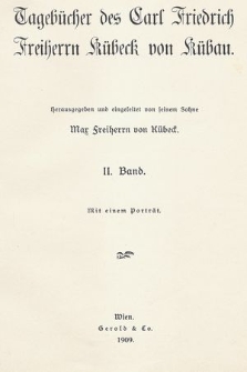 Tagebücher des Carl Friedrich Freiherrn Kübeck von Kübau. Bd. 2