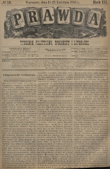 Prawda : tygodnik polityczny, społeczny i literacki. 1883, nr 15