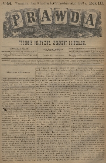 Prawda : tygodnik polityczny, społeczny i literacki. 1883, nr 44