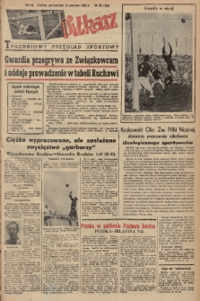 Piłkarz : tygodniowy przegląd sportowy. R. 3, 1950, nr 25
