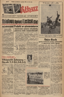 Piłkarz : tygodniowy przegląd sportowy. R. 3, 1950, nr 52