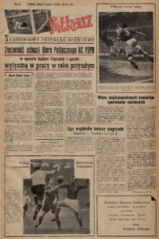 Piłkarz : tygodniowy przegląd sportowy. R. 3, 1950, nr 55