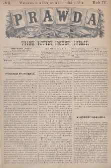 Prawda : tygodnik polityczny, społeczny i literacki. 1884, nr 2