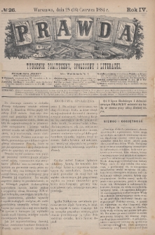 Prawda : tygodnik polityczny, społeczny i literacki. 1884, nr 26