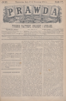 Prawda : tygodnik polityczny, społeczny i literacki. 1884, nr 37