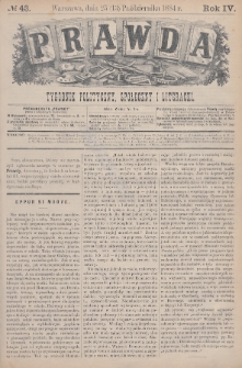 Prawda : tygodnik polityczny, społeczny i literacki. 1884, nr 43