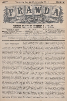 Prawda : tygodnik polityczny, społeczny i literacki. 1884, nr 47