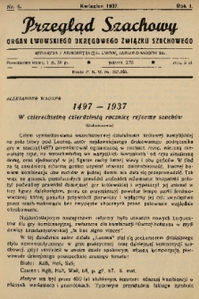 Przegląd Szachowy : organ Lwowskiego Okręgowego Związku Szachowego. 1937, nr 4