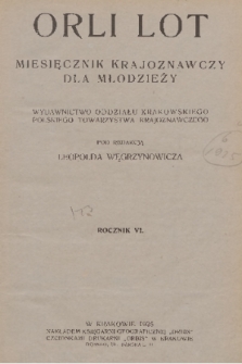 Orli Lot : organ Kół Krajoznawczych Młodzieży P. T. K. R.6, 1925, nr 1