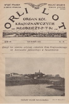 Orli Lot : organ Kół Krajoznawczych Młodzieży P. T. K. R.6, 1925, nr 10