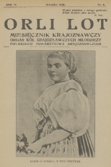 Orli Lot : miesięcznik krajoznawczy : organ Kół Krajoznawczych Młodzieży Polskiego Towarzystwa Krajoznawczego. R.9, 1928, nr 3