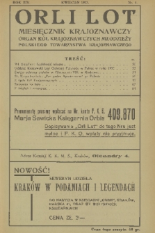 Orli Lot : miesięcznik krajoznawczy : organ Kół Krajoznawczych Młodzieży Polskiego Towarzystwa Krajoznawczego. R.14, 1933, nr 4