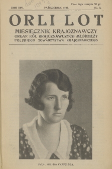 Orli Lot : miesięcznik krajoznawczy : organ Kół Krajoznawczych Młodzieży Polskiego Towarzystwa Krajoznawczego. R.14, 1933, nr 8
