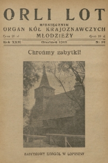 Orli Lot : miesięcznik : organ Kół Krajoznawczych Młodzieży. R.22, 1948, nr 12