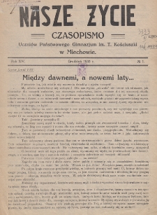 Nasze Życie : czasopismo uczniów Państwowego Gimnazjum im. T. Kościuszki w Miechowie. 1933, nr 1