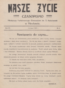 Nasze Życie : czasopismo młodzieży Państwowego Gimnazjum im. T. Kościuszki w Miechowie. 1934, nr 2