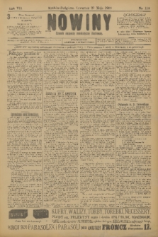 Nowiny : dziennik niezawisły demokratyczny illustrowany. R.7, 1909, nr 118