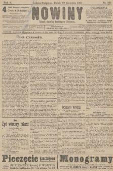Nowiny : dziennik niezawisły demokratyczny illustrowany. R.5, 1907, nr 105