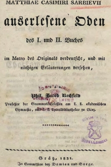 Matthiae Casimiri Sarbievii auserlesene Oden des I. und II. Buches