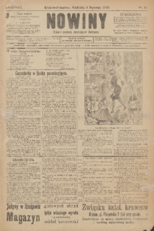 Nowiny : dziennik niezawisły demokratyczny illustrowany. R.8, 1910, nr 6