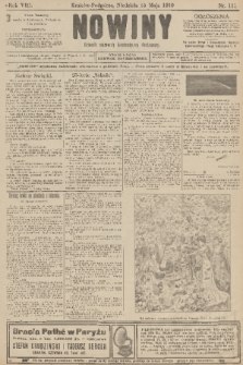 Nowiny : dziennik niezawisły demokratyczny illustrowany. R.8, 1910, nr 111