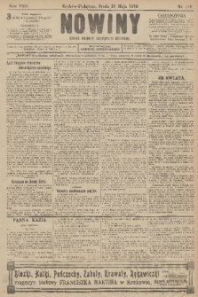 Nowiny : dziennik niezawisły demokratyczny illustrowany. R.8, 1910, nr 118