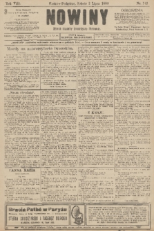 Nowiny : dziennik niezawisły demokratyczny illustrowany. R.8, 1910, nr 149