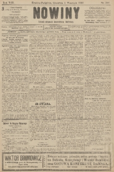 Nowiny : dziennik niezawisły demokratyczny illustrowany. R.8, 1910, nr 200