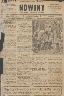 Nowiny : dziennik niezawisły demokratyczny illustrowany. R.9, 1911, nr 2