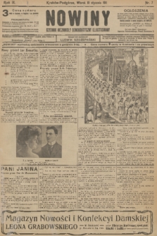 Nowiny : dziennik niezawisły demokratyczny illustrowany. R.9, 1911, nr 7