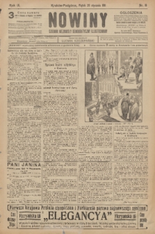 Nowiny : dziennik niezawisły demokratyczny illustrowany. R.9, 1911, nr 16