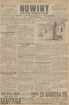 Nowiny : dziennik niezawisły demokratyczny illustrowany. R.9, 1911, nr 84