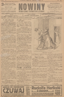 Nowiny : dziennik niezawisły demokratyczny illustrowany. R.9, 1911, nr 106