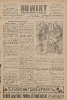 Nowiny : dziennik niezawisły demokratyczny illustrowany. R.9, 1911, nr 109