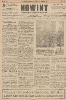 Nowiny : dziennik niezawisły demokratyczny illustrowany. R.9, 1911, nr 137