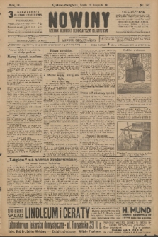Nowiny : dziennik niezawisły demokratyczny illustrowany. R.9, 1911, nr 272