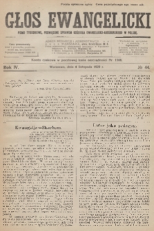 Głos Ewangelicki : pismo tygodniowe poświęcone sprawom Kościoła Ewangelicko-Augsburskiego w Polsce. R.4, 1923, № 44