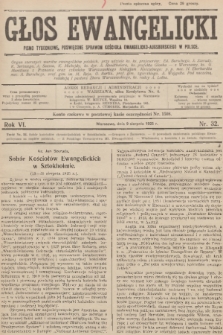 Głos Ewangelicki : pismo tygodniowe poświęcone sprawom Kościoła Ewangelicko-Augsburskiego w Polsce. R.6, 1925, nr 32
