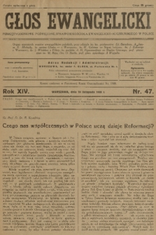 Głos Ewangelicki : pismo tygodniowe poświęcone sprawom Kościoła Ewangelicko-Augsburskiego w Polsce. R.14, 1933, nr 47