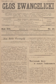 Głos Ewangelicki : pismo tygodniowe poświęcone sprawom Kościoła Ewangelicko-Augsburskiego w Polsce. R.16, 1935, nr 41