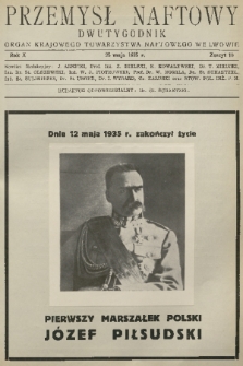 Przemysł Naftowy : dwutygodnik : organ Krajowego Towarzystwa Naftowego we Lwowie. R.10, 1935, Zeszyt 10