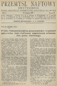 Przemysł Naftowy : dwutygodnik : organ Krajowego Towarzystwa Naftowego we Lwowie. R.10, 1935, Zeszyt 22
