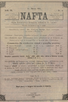 Nafta : organ Towarzystwa Techników Naftowych we Lwowie. R.3, 1895, nr 6