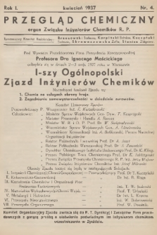 Przegląd Chemiczny : organ Związku Inżynierów Chemików R.P. R.1, 1937, nr 4