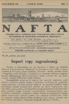 Nafta : miesięcznik poświęcony sprawom naftowym. R.9, 1930, nr 7