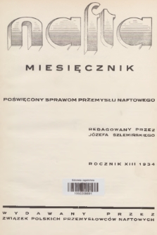 Nafta : miesięcznik poświęcony sprawom przemysłu naftowego wydawany przez Związek Polskich Przemysłowców Naftowych. R.13, 1934, Spis rzeczy