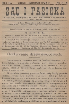 Sad i Pasieka : miesięcznik, poświęcony sprawom zakładania i prowadzenia sadów i pasiek. R.4, 1923, № 7-8