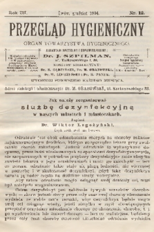 Przegląd Hygieniczny : organ Towarzystwa Hygienicznego. R.3, 1904, nr 12