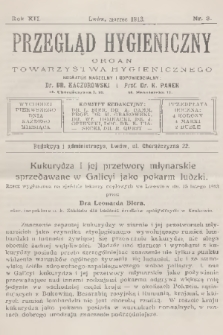 Przegląd Hygieniczny : organ Towarzystwa Hygienicznego. R.12, 1913, nr 3